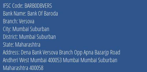 Bank Of Baroda Versova Branch Mumbai Suburban IFSC Code BARB0DBVERS