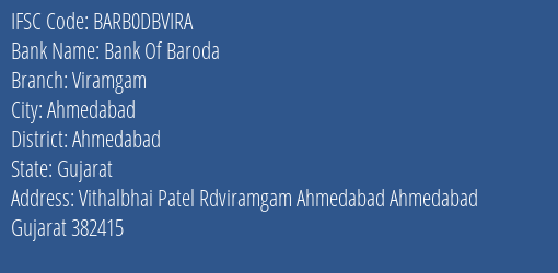 Bank Of Baroda Viramgam Branch Ahmedabad IFSC Code BARB0DBVIRA