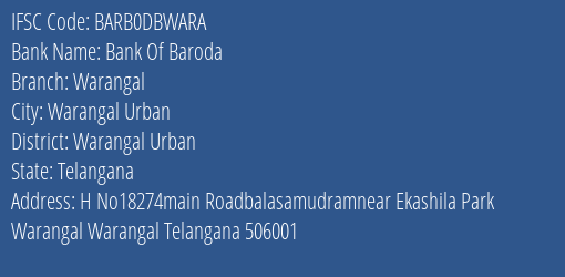 Bank Of Baroda Warangal Branch Warangal Urban IFSC Code BARB0DBWARA