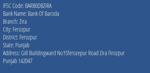 Bank Of Baroda Zira Branch Ferozpur IFSC Code BARB0DBZIRA
