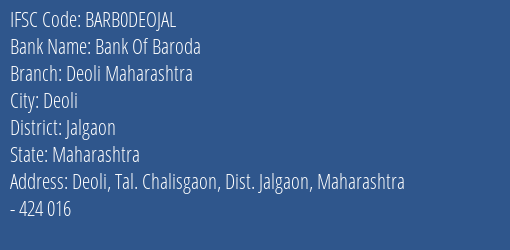 Bank Of Baroda Deoli Maharashtra Branch Jalgaon IFSC Code BARB0DEOJAL