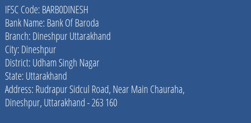 Bank Of Baroda Dineshpur Uttarakhand Branch Udham Singh Nagar IFSC Code BARB0DINESH