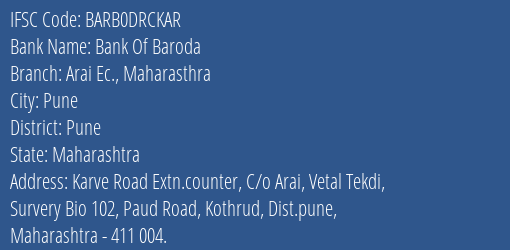Bank Of Baroda Arai Ec. Maharasthra Branch, Branch Code DRCKAR & IFSC Code Barb0drckar