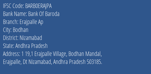 Bank Of Baroda Erajpalle Ap Branch, Branch Code ERAJPA & IFSC Code BARB0ERAJPA
