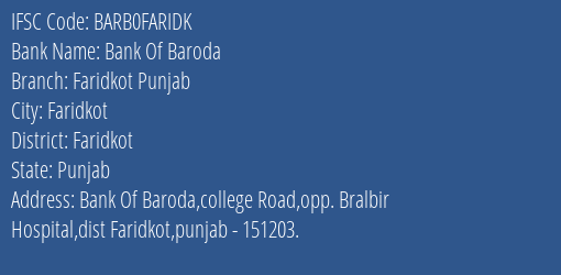 Bank Of Baroda Faridkot Punjab Branch Faridkot IFSC Code BARB0FARIDK