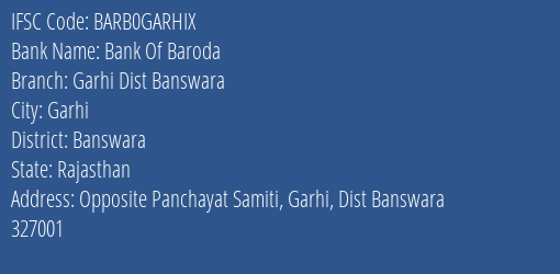 Bank Of Baroda Garhi Dist Banswara Branch IFSC Code