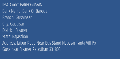 Bank Of Baroda Gusainsar Branch, Branch Code GUSAIN & IFSC Code Barb0gusain