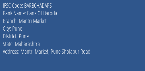 Bank Of Baroda Mantri Market Branch Pune IFSC Code BARB0HADAPS