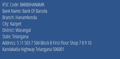 Bank Of Baroda Hanamkonda Branch Warangal IFSC Code BARB0HANAMK