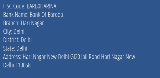 Bank Of Baroda Hari Nagar Branch, Branch Code HARINA & IFSC Code BARB0HARINA