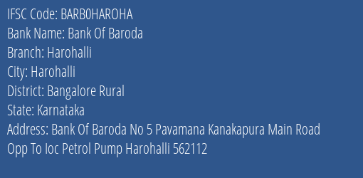 Bank Of Baroda Harohalli Branch Bangalore Rural IFSC Code BARB0HAROHA