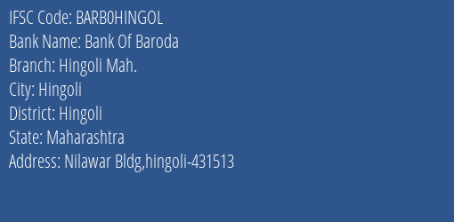 Bank Of Baroda Hingoli Mah. Branch Hingoli IFSC Code BARB0HINGOL
