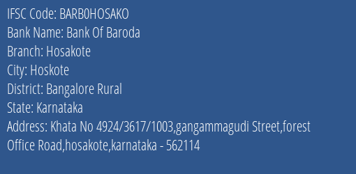 Bank Of Baroda Hosakote Branch Bangalore Rural IFSC Code BARB0HOSAKO