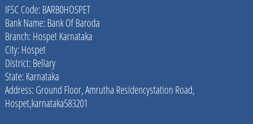 Bank Of Baroda Hospet Karnataka Branch Bellary IFSC Code BARB0HOSPET