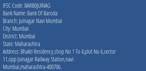 Bank Of Baroda Juinagar Navi Mumbai Branch, Branch Code JUINAG & IFSC Code Barb0juinag