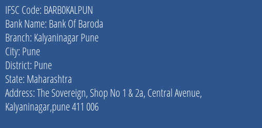 Bank Of Baroda Kalyaninagar Pune Branch Pune IFSC Code BARB0KALPUN