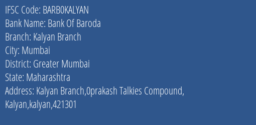 Bank Of Baroda Kalyan Branch Branch, Branch Code KALYAN & IFSC Code Barb0kalyan