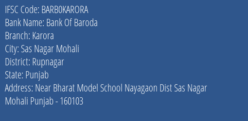 Bank Of Baroda Karora Branch Rupnagar IFSC Code BARB0KARORA