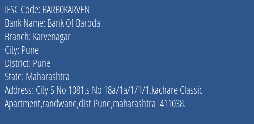 Bank Of Baroda Karvenagar Branch Pune IFSC Code BARB0KARVEN