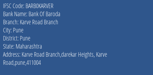 Bank Of Baroda Karve Road Branch Branch, Branch Code KARVER & IFSC Code Barb0karver