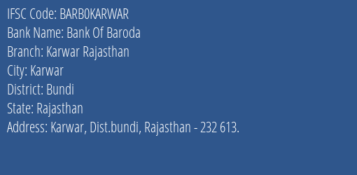 Bank Of Baroda Karwar Rajasthan Branch, Branch Code KARWAR & IFSC Code Barb0karwar