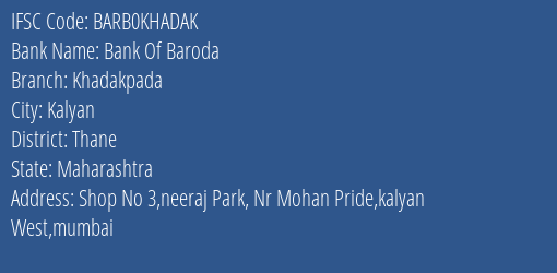 Bank Of Baroda Khadakpada Branch Thane IFSC Code BARB0KHADAK