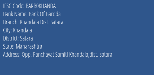 Bank Of Baroda Khandala Dist. Satara Branch Satara IFSC Code BARB0KHANDA