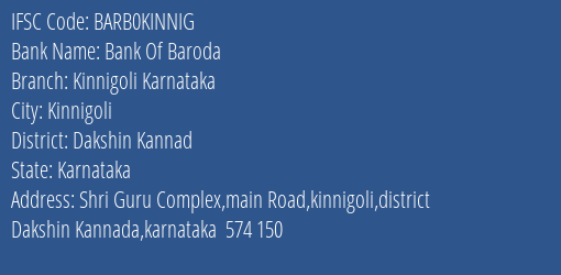 Bank Of Baroda Kinnigoli Karnataka Branch Dakshin Kannad IFSC Code BARB0KINNIG