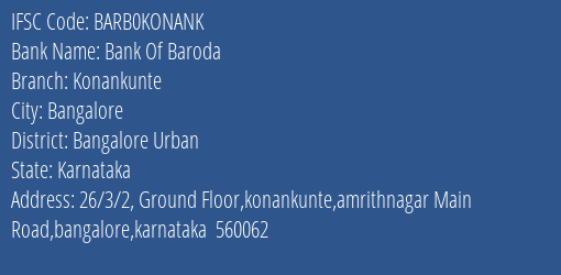 Bank Of Baroda Konankunte Branch Bangalore Urban IFSC Code BARB0KONANK