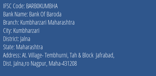 Bank Of Baroda Kumbharzari Maharashtra Branch, Branch Code KUMBHA & IFSC Code Barb0kumbha