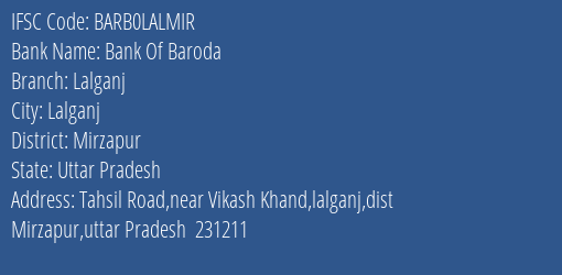 Bank Of Baroda Lalganj Branch Mirzapur IFSC Code BARB0LALMIR