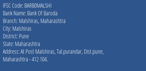 Bank Of Baroda Malshiras Maharashtra Branch Pune IFSC Code BARB0MALSHI