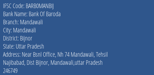 Bank Of Baroda Mandawali Branch Bijnor IFSC Code BARB0MANBIJ