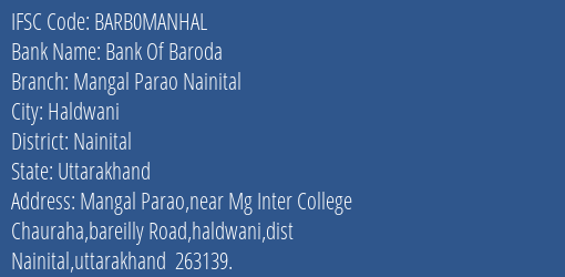 Bank Of Baroda Mangal Parao Nainital Branch Nainital IFSC Code BARB0MANHAL