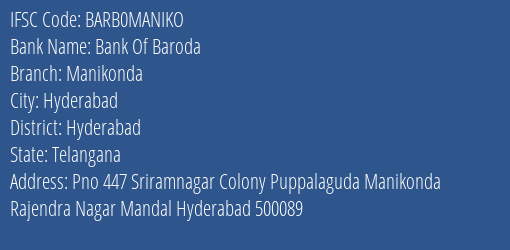 Bank Of Baroda Manikonda Branch Hyderabad IFSC Code BARB0MANIKO