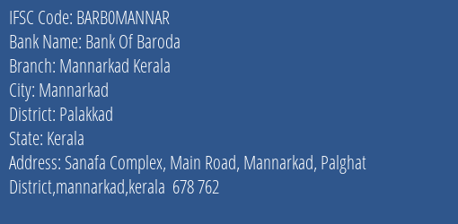 Bank Of Baroda Mannarkad Kerala Branch Palakkad IFSC Code BARB0MANNAR