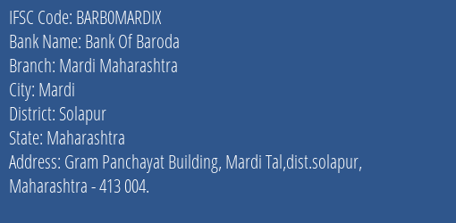 Bank Of Baroda Mardi Maharashtra Branch Solapur IFSC Code BARB0MARDIX