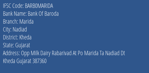 Bank Of Baroda Marida Branch Kheda IFSC Code BARB0MARIDA