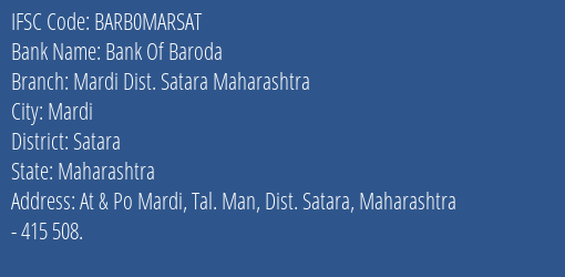 Bank Of Baroda Mardi Dist. Satara Maharashtra Branch Satara IFSC Code BARB0MARSAT