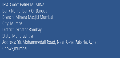 Bank Of Baroda Minara Masjid Mumbai Branch Greater Bombay IFSC Code BARB0MCMINA
