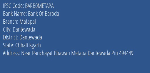 Bank Of Baroda Matapal Branch, Branch Code METAPA & IFSC Code BARB0METAPA