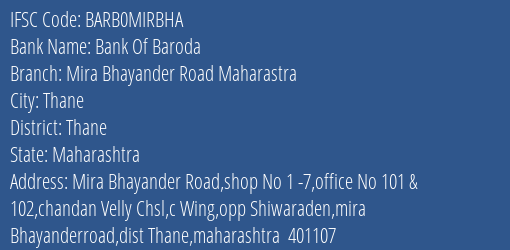 Bank Of Baroda Mira Bhayander Road Maharastra Branch Thane IFSC Code BARB0MIRBHA