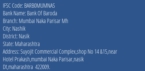 Bank Of Baroda Mumbai Naka Parisar Mh Branch, Branch Code MUMNAS & IFSC Code Barb0mumnas