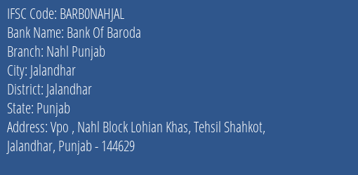 Bank Of Baroda Nahl Punjab Branch Jalandhar IFSC Code BARB0NAHJAL