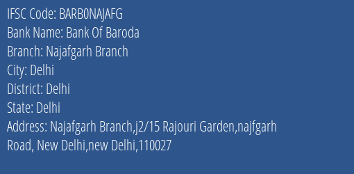 Bank Of Baroda Najafgarh Branch Branch IFSC Code