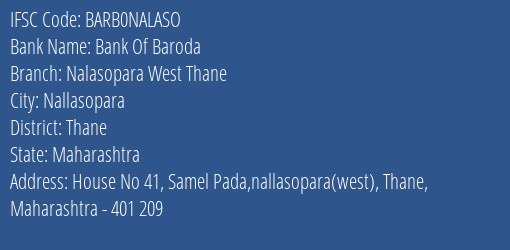 Bank Of Baroda Nalasopara West Thane Branch Thane IFSC Code BARB0NALASO