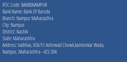 Bank Of Baroda Nampur Maharasthra Branch Nashik IFSC Code BARB0NAMPUR