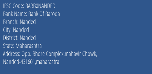 Bank Of Baroda Nanded Branch Nanded IFSC Code BARB0NANDED
