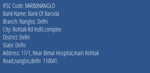 Bank Of Baroda Nangloi Delhi Branch, Branch Code NANGLO & IFSC Code BARB0NANGLO