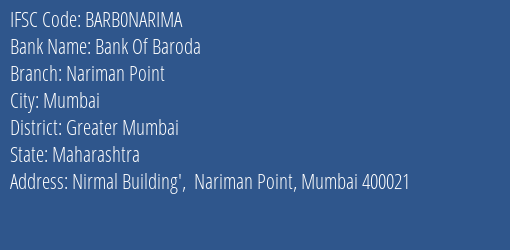 Bank Of Baroda Nariman Point Branch Greater Mumbai IFSC Code BARB0NARIMA